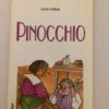 Libro Pinocchio Carlo Collodi Le Pulci con gli Occhiali La Spiga Junior 1994 - PNC46