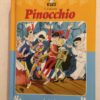 Libricino Pinocchio C. Collodi Giunti Kids Morbide Fiabe 2002 - PNC89