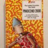 Libro Pinocchio 2000 Pina Lamberti Sorrentino Nino Velotti Fabbri Editori 2001 - PNC90