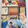 Fiaba Tridimesionale Pinokis Skaityk Ir Zaisk Musu Knyga Editorial Libsa 2005 - PNC113