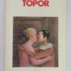 TOPOR Gina Kehayoff e Christoph Stolzl Arnoldo Mondadori Editore 1986 - PNC355