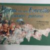 Storia di un Esercito Piccino Piccino Casa Editrice R. Franceschini 1944 - PCN382