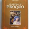 As Aventuras de PINOQUIO C. Collodi Edicoes Paulinas 1992 - PNC535