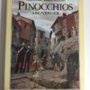 Pinocchios Abenteuer Carlo Collodi Roberto Innocenti Buchergilde Gutenberg 1992 - PNC564