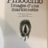 Pinocchio Images d'une Marionnette Giunti Marzocco Editions Gallimard 1982 - PNC581 - immagine 3
