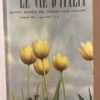 LE VIE D'ITALIA Rivista Mensile del Turing Club Italiano Feb. 1951 anno LVII N.2 - PNC702
