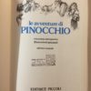 PINOCCHIO Le Avventure di un Burattino di Legno Collodi Editrice Piccoli  - PNC701 - immagine 3