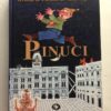 PINUCI C. Collodi Versione in Triestino di Nereo Zeper MGS PRESS 2001 - PNC766