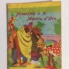 Pinocchio e le Monete d'Oro - Minilibro - Editrice Vecchi - Milano - 1952 - PNC203