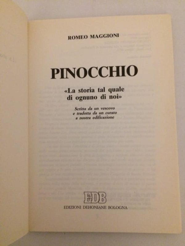 Libro Pinocchio La Storia Tal Quale di Ognuno di Noi Romeo Maggioni 1992 - PNC35 - immagine 3