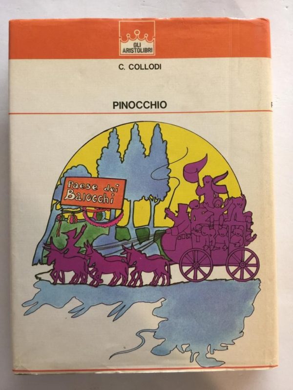 Pinocchio C. Collodi Gli Aristolibri Romanzo TOPO LIBRO Malipiero Editore 1973 - PNC404 - immagine 2