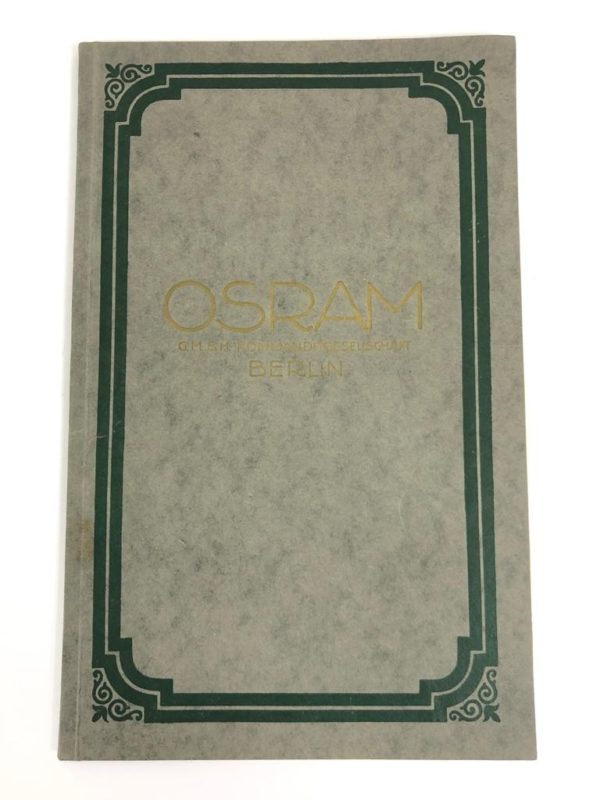 Libro Osram G.M.B.H. Kommanditgesellscaft Berlin 1922 Milano - AUC3292