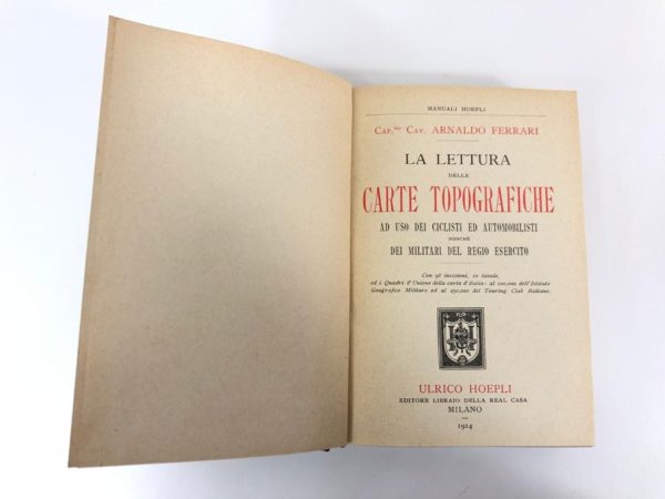 Libro La Lettura delle Carte Topografiche A. Ferrari Manuali Hoepli 1914 - AUC3299 - immagine 3