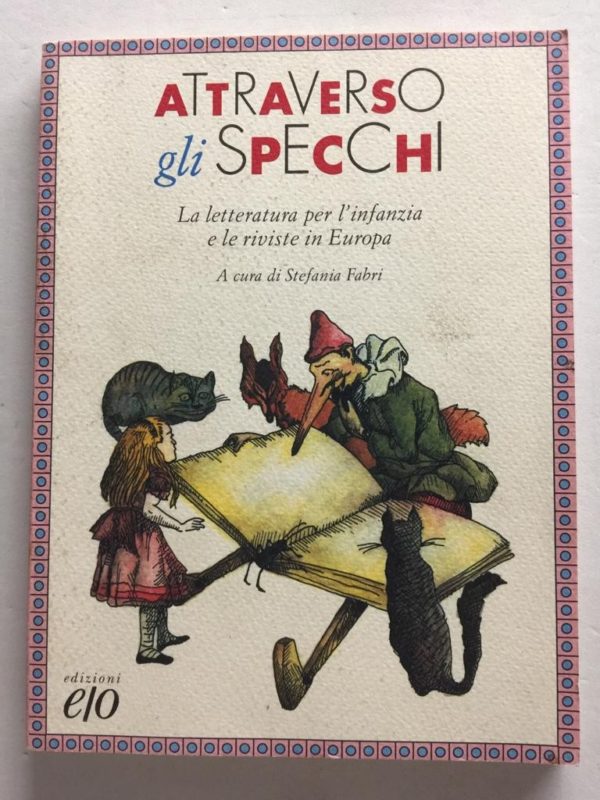 Attraverso gli Specchi A cura di Stefania Fabri Edizioni E/O 1993 - PNC746