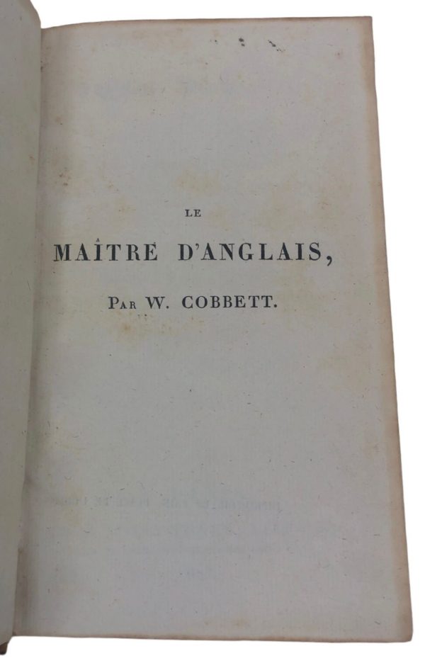 Libro Anrico Le Maitre D'Anglais Libro William Cobbet 1823 - AUC6709 - immagine 3